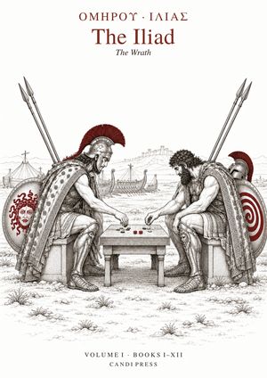 The Iliad · Vol. I